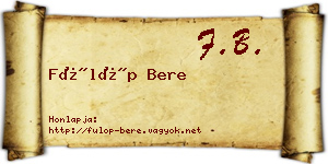 Fülöp Bere névjegykártya